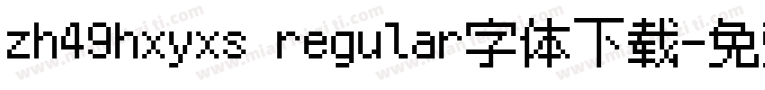 zh49hxyxs regular字体下载字体转换